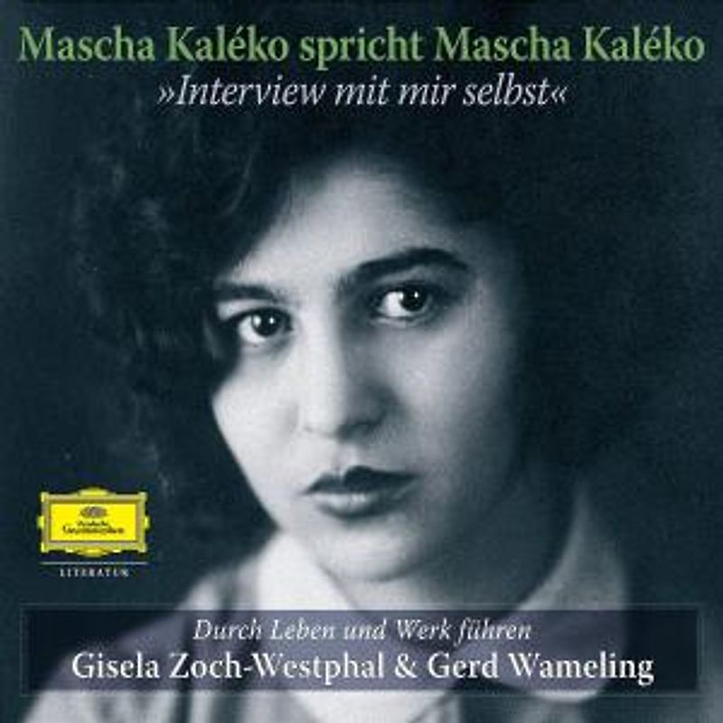 Gisela Zoch-Westphal - Mascha Kaleko-Interview mit Mir Selbst