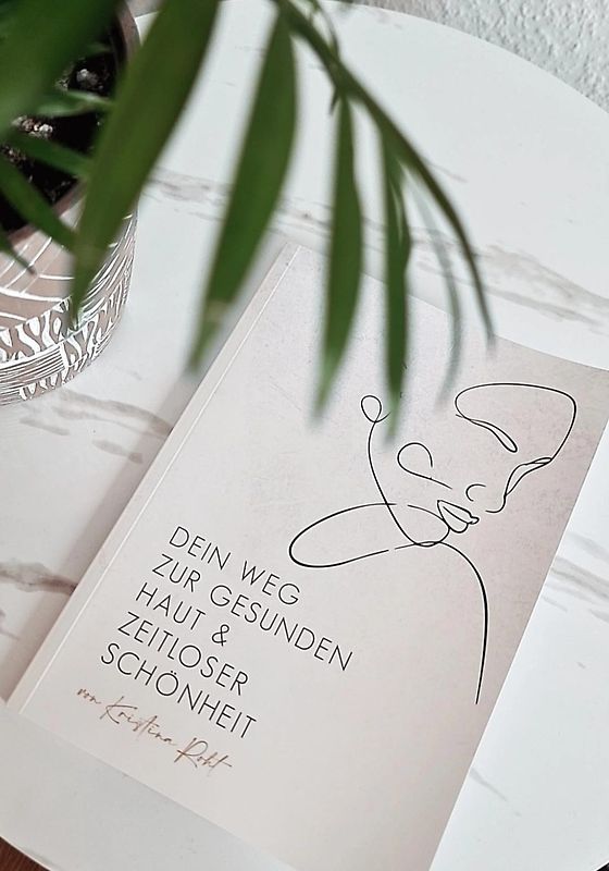 Dein Weg zur gesunden Haut & Zeitloser Schönheit