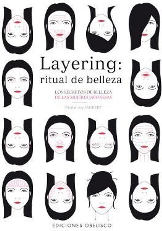 Layering : ritual de belleza