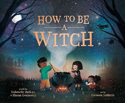 How to Be a Witch