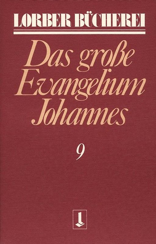 Johannes, das grosse Evangelium