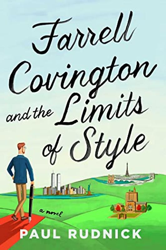 Farrell Covington and the Limits of Style: A Novel