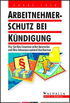 Arbeitnehmerschutz bei Kündigung