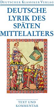 Deutsche Lyrik des späten Mittelalters