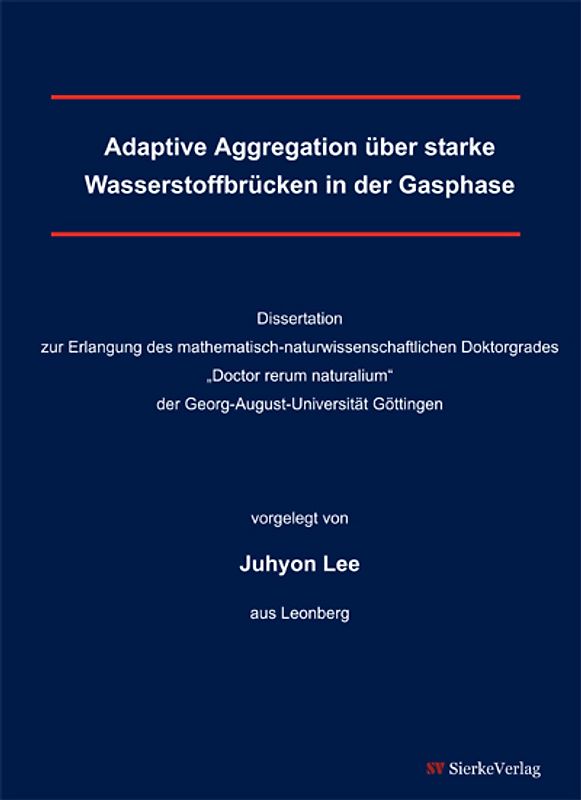 Adaptive Aggregation über starke Wasserstoffbrücken in der Gasphase