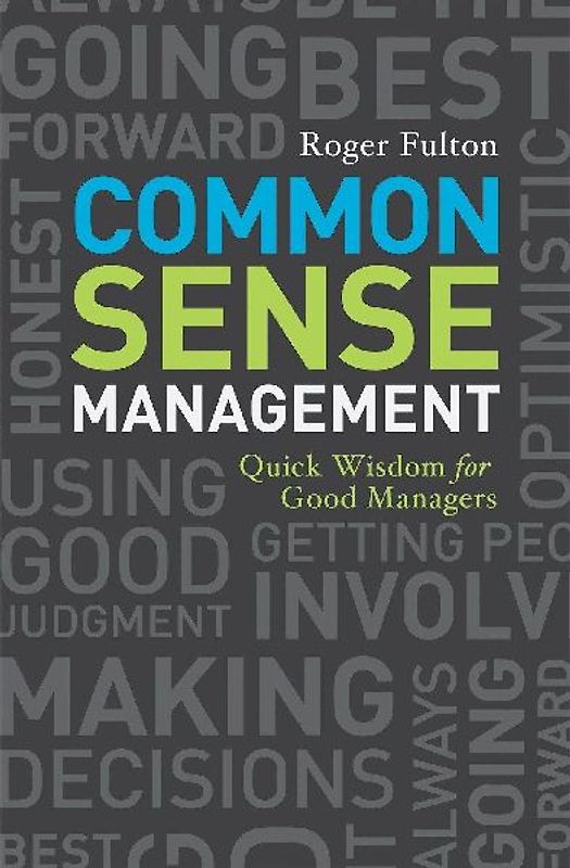 Common Sense Management