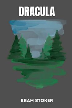 dracula by Bram Stoker