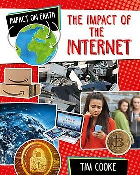 The Impact of the Internet
