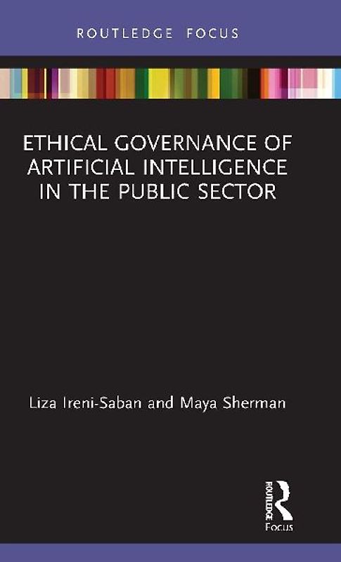 Ethical Governance of Artificial Intelligence in the Public Sector