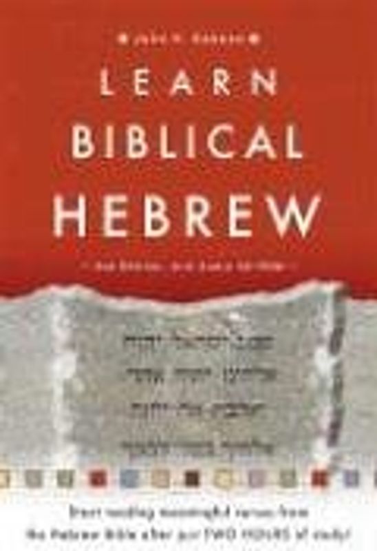 Learn Biblical Hebrew - John H. Dobson [With CD-ROM]