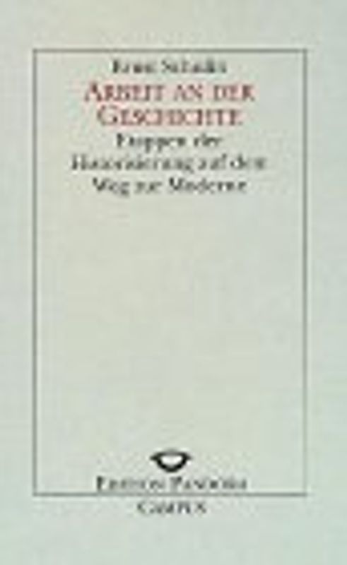 Arbeit an der Geschichte