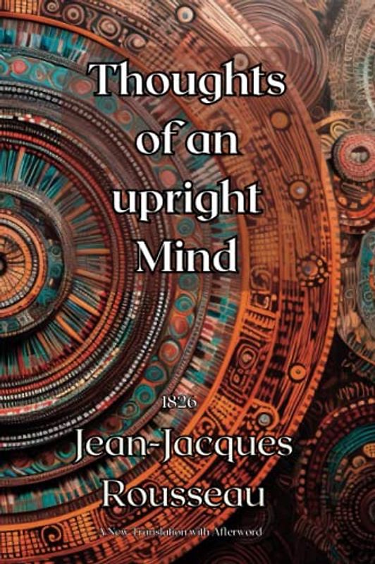 Thoughts of an Upright Mind