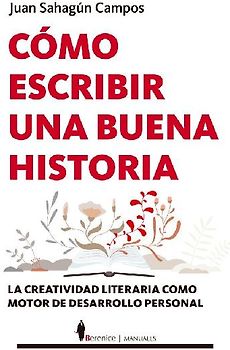 Cómo Escribir Una Buena Historia