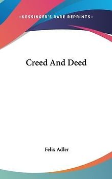 Creed And Deed