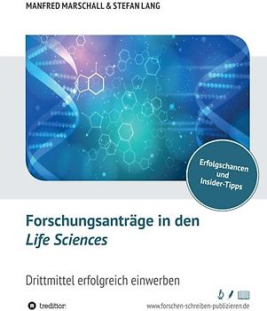 Forschungsanträge in den Life Sciences