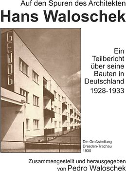 Auf den Spuren des Architekten Hans Waloschek