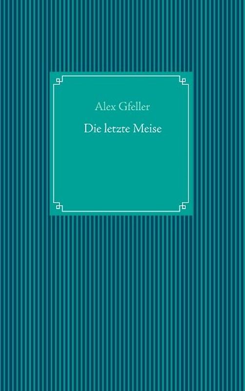Die letzte Meise