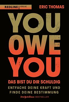 You Owe You – das bist du dir schuldig