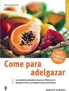 Come para adelgazar