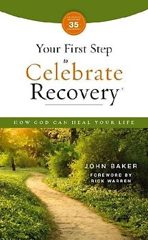 Your First Step to Celebrate Recovery, Updated