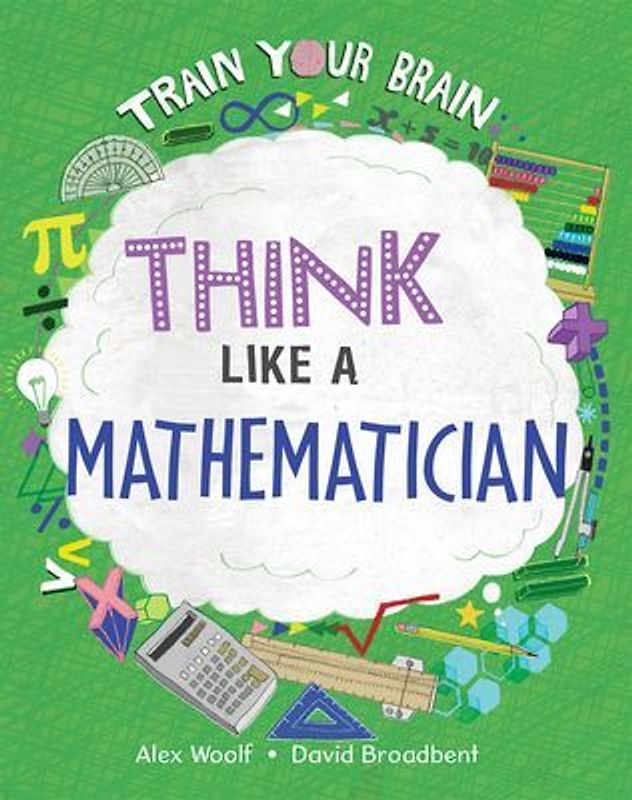 Think Like a Mathematician