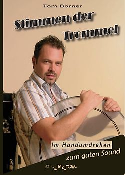 Stimmen der Trommel. Im Handumdrehen eine guten Sound
