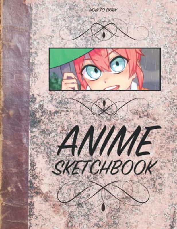 How to Draw Anime Sketchbook