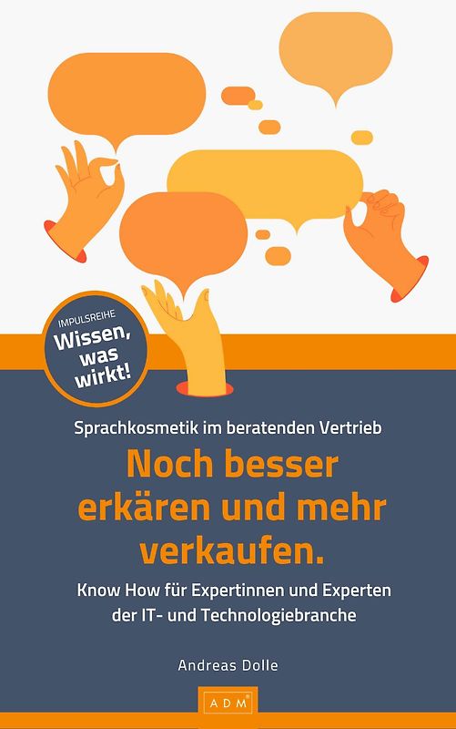 Sprachkosmetik im beratenden Vertrieb