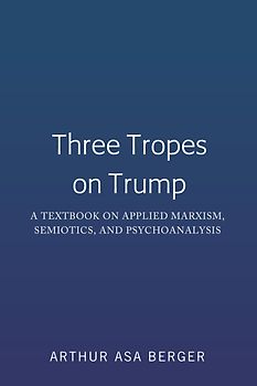Three Tropes on Trump