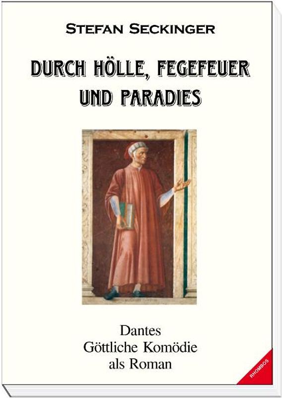 Durch Hölle, Fegefeuer und Paradies