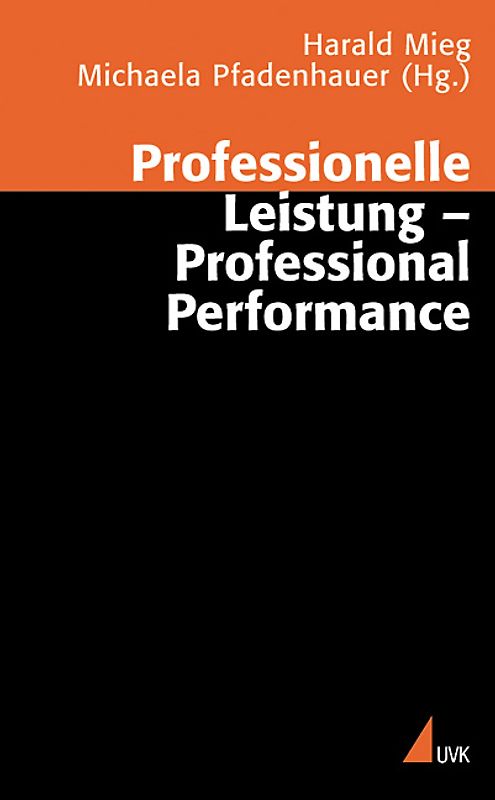 Professionelle Leistung – Professional Performance