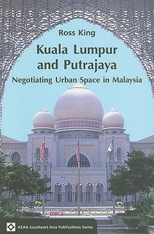 Kuala Lumpur and Putrajaya