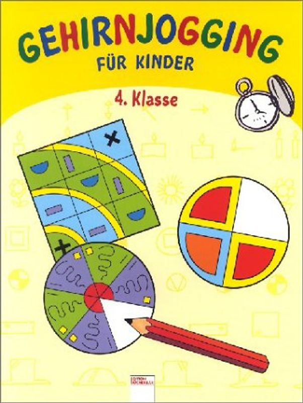 Gehirnjogging für Kinder, 4. Klasse - Krapp, Christiane
