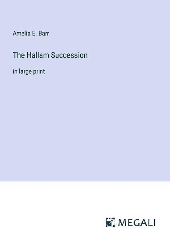 The Hallam Succession