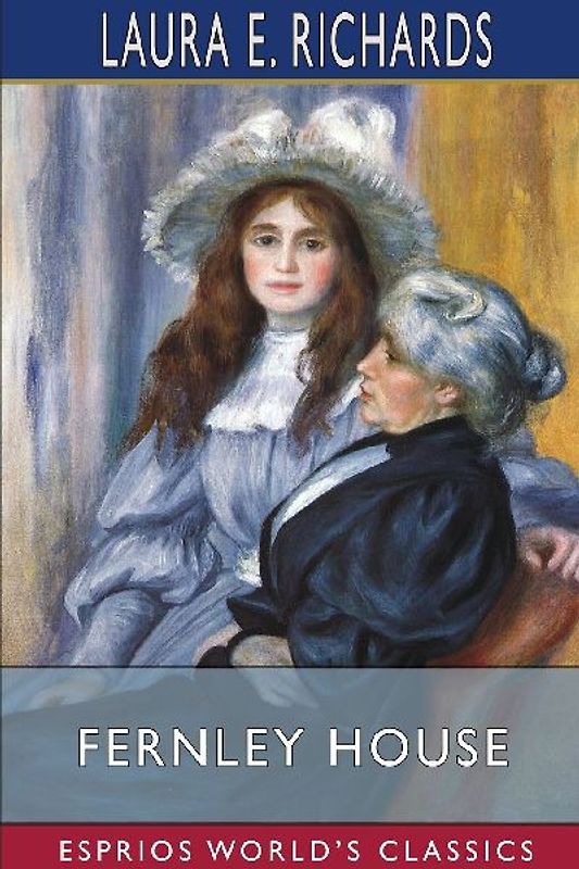 Fernley House (Esprios Classics)