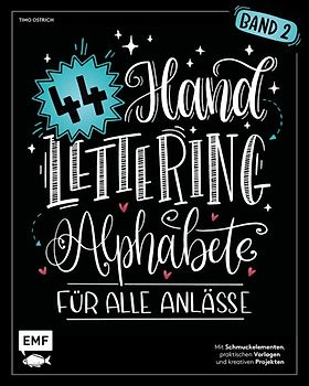 Handlettering 44 Alphabete – Für alle Anlässe – Band 2