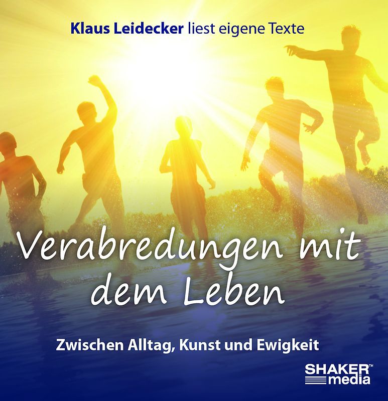 Verabredungen mit dem Leben