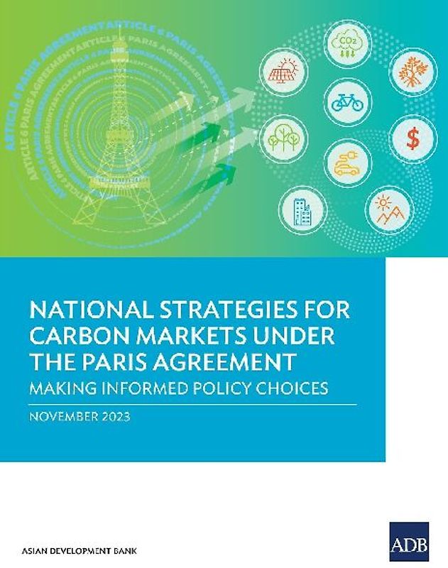 National Strategies for Carbon Markets under the Paris Agreement