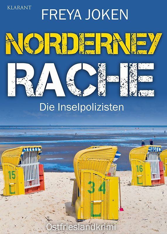 Norderney Rache. Ostfrieslandkrimi