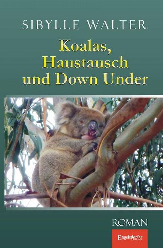 Koalas, Haustausch und Down Under