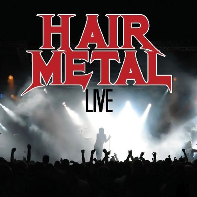 Various - Hair Metal Live