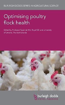 Optimising poultry flock health
