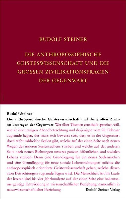 Die anthroposophische Geisteswissenschaft und die großen Zivilisationsfragen der Gegenwart