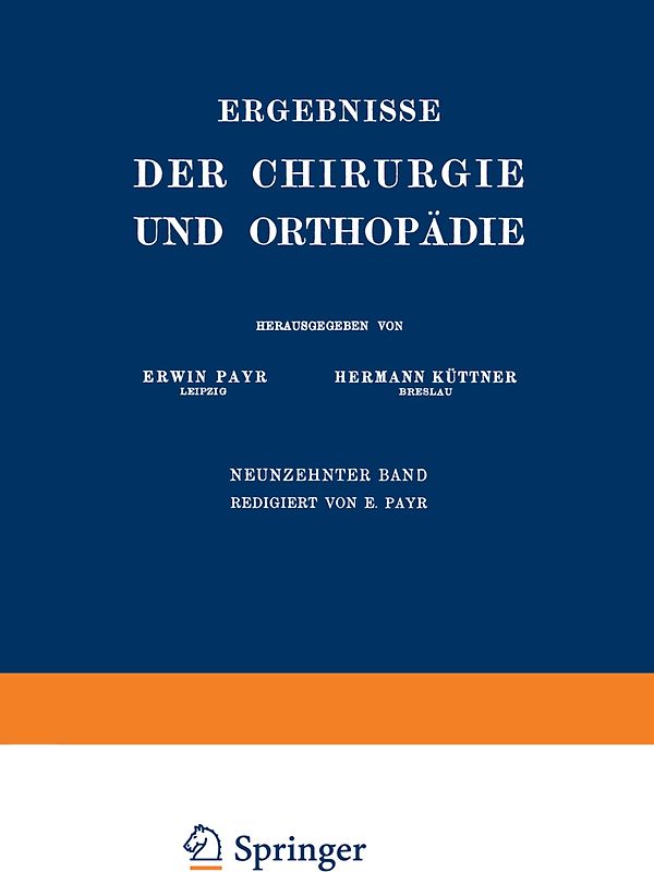 Ergebnisse der Chirurgie und Orthopädie