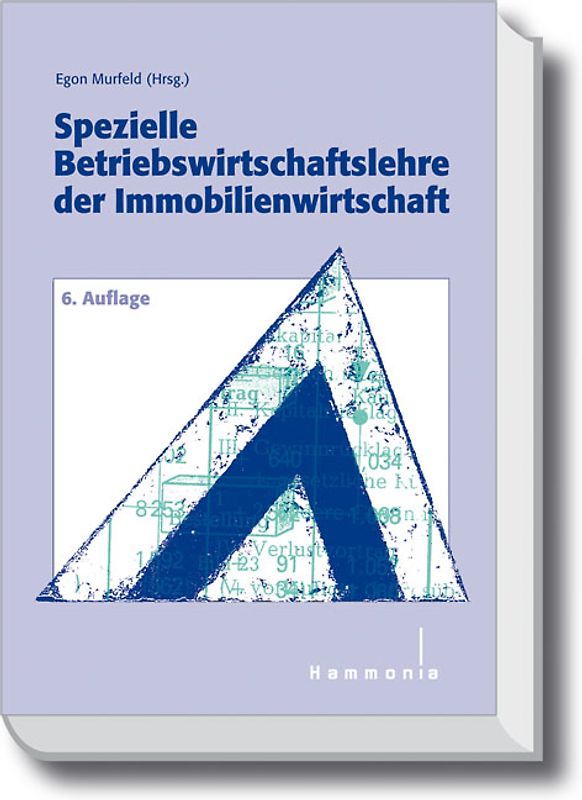 Spezielle Betriebswirtschaftslehre der Immobilienwirtschaft
