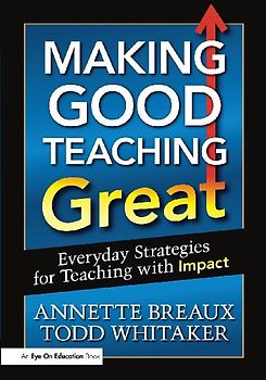 Making Good Teaching Great