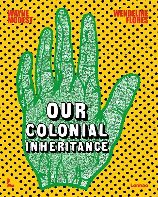Our Colonial Inheritance