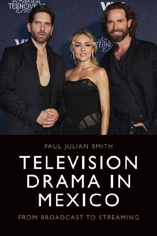 Television Drama in Mexico