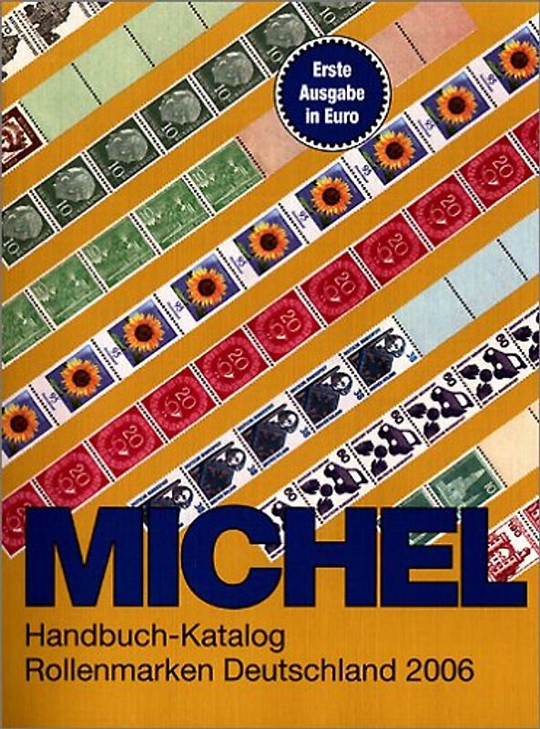 MICHEL-Rollenmarken-Katalog Deutschland 2006