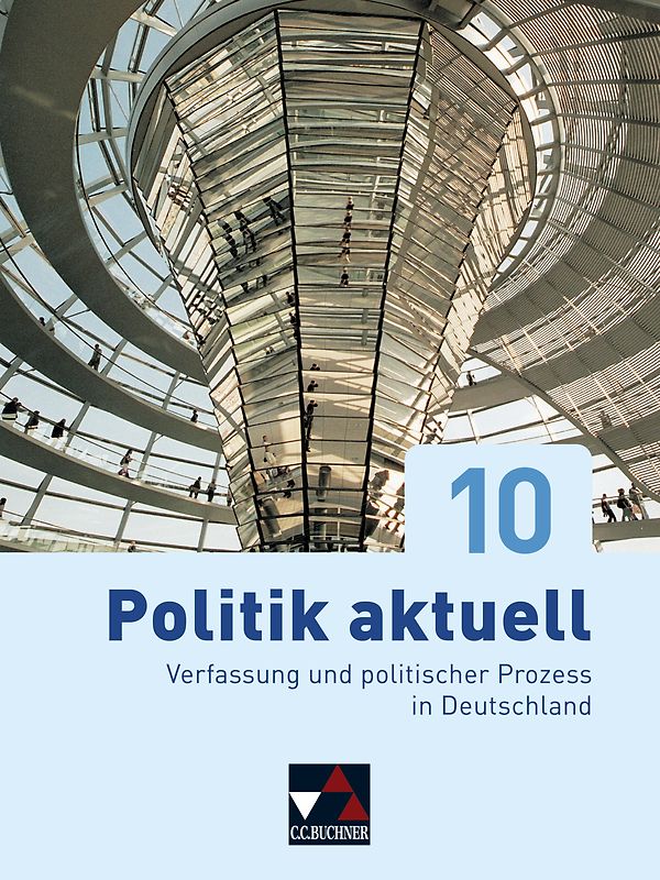 Politik aktuell – neu / Politik aktuell 10